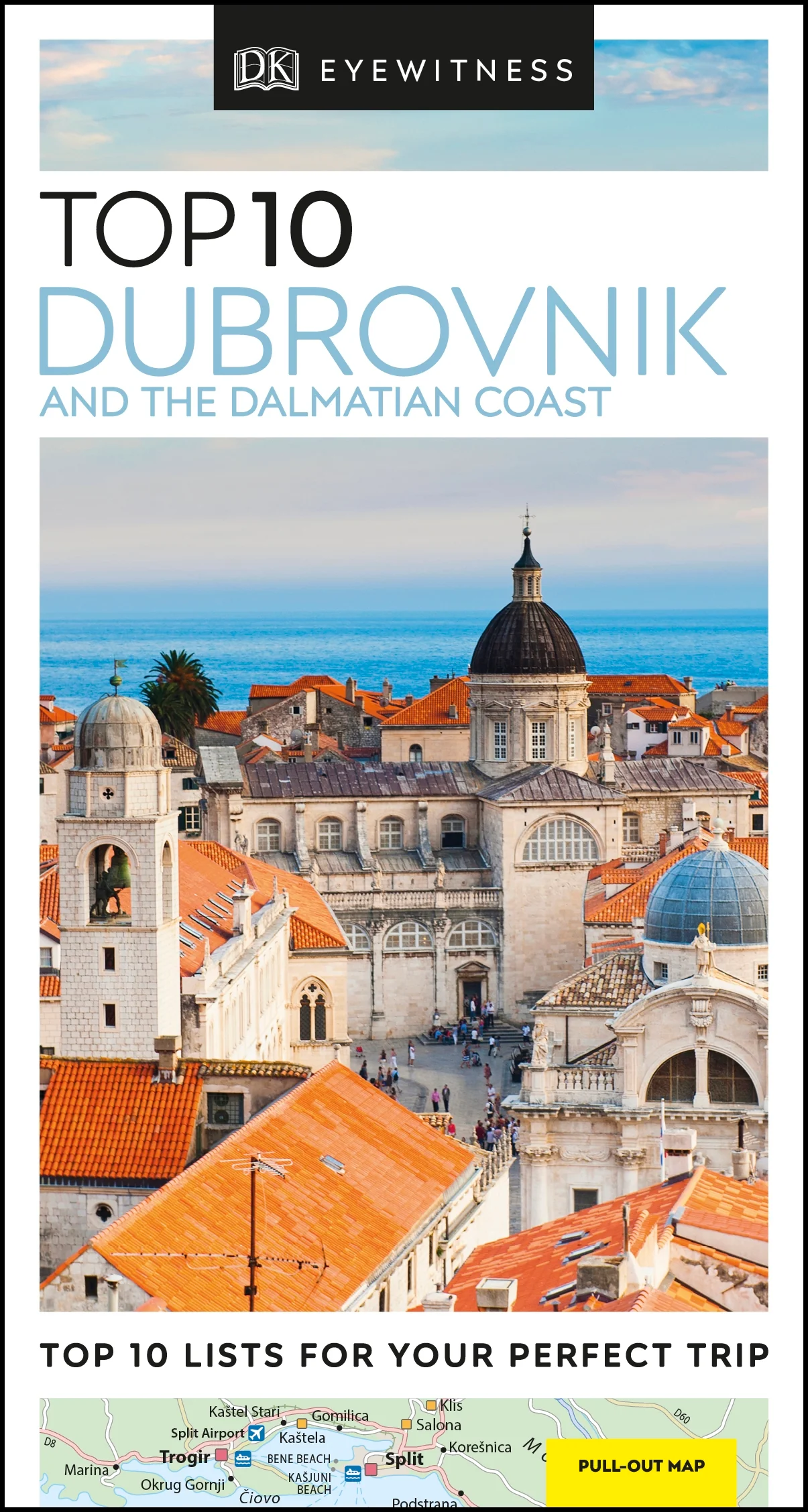 DK Top 10 Dubrovnik and the Dalmatian Coast
