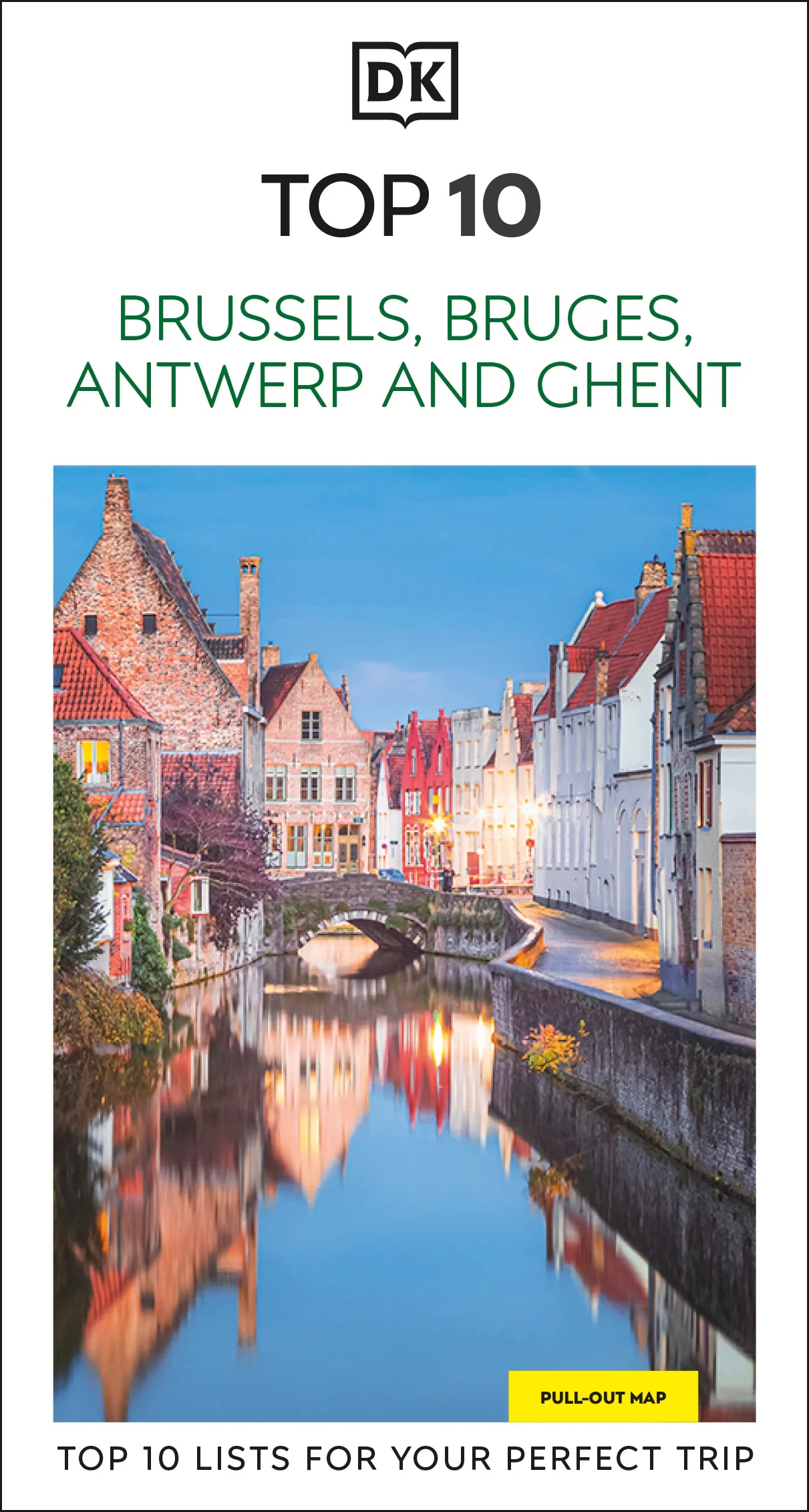 DK Top 10 Brussels, Bruges, Antwerp and Ghent - Image 2