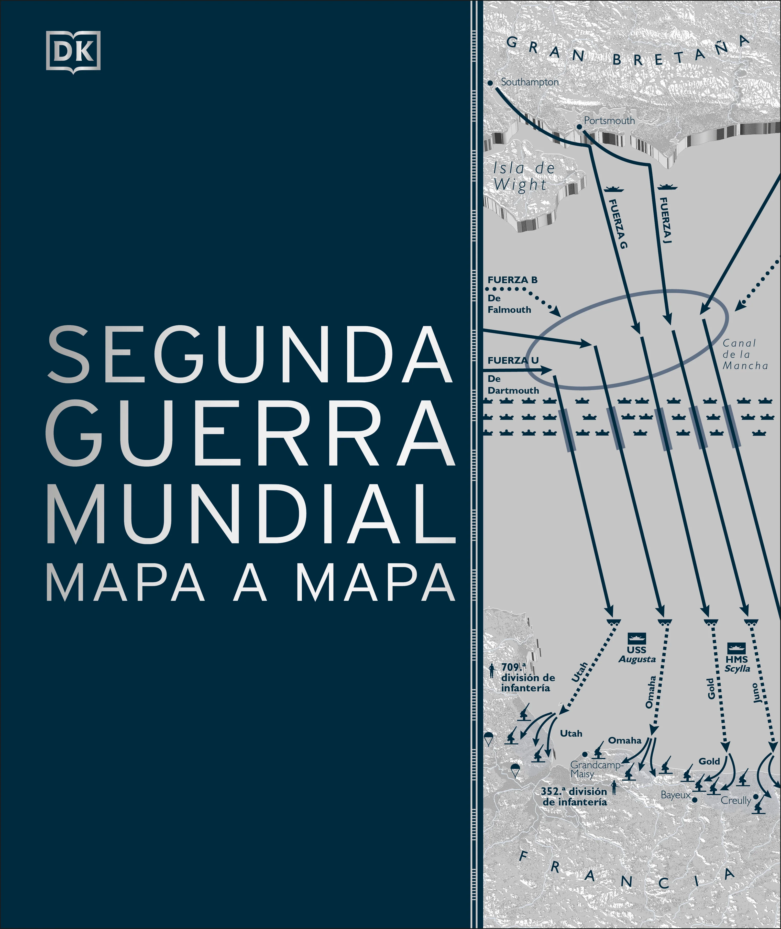 Segunda Guerra Mundial mapa a mapa (World War II Map by Map)