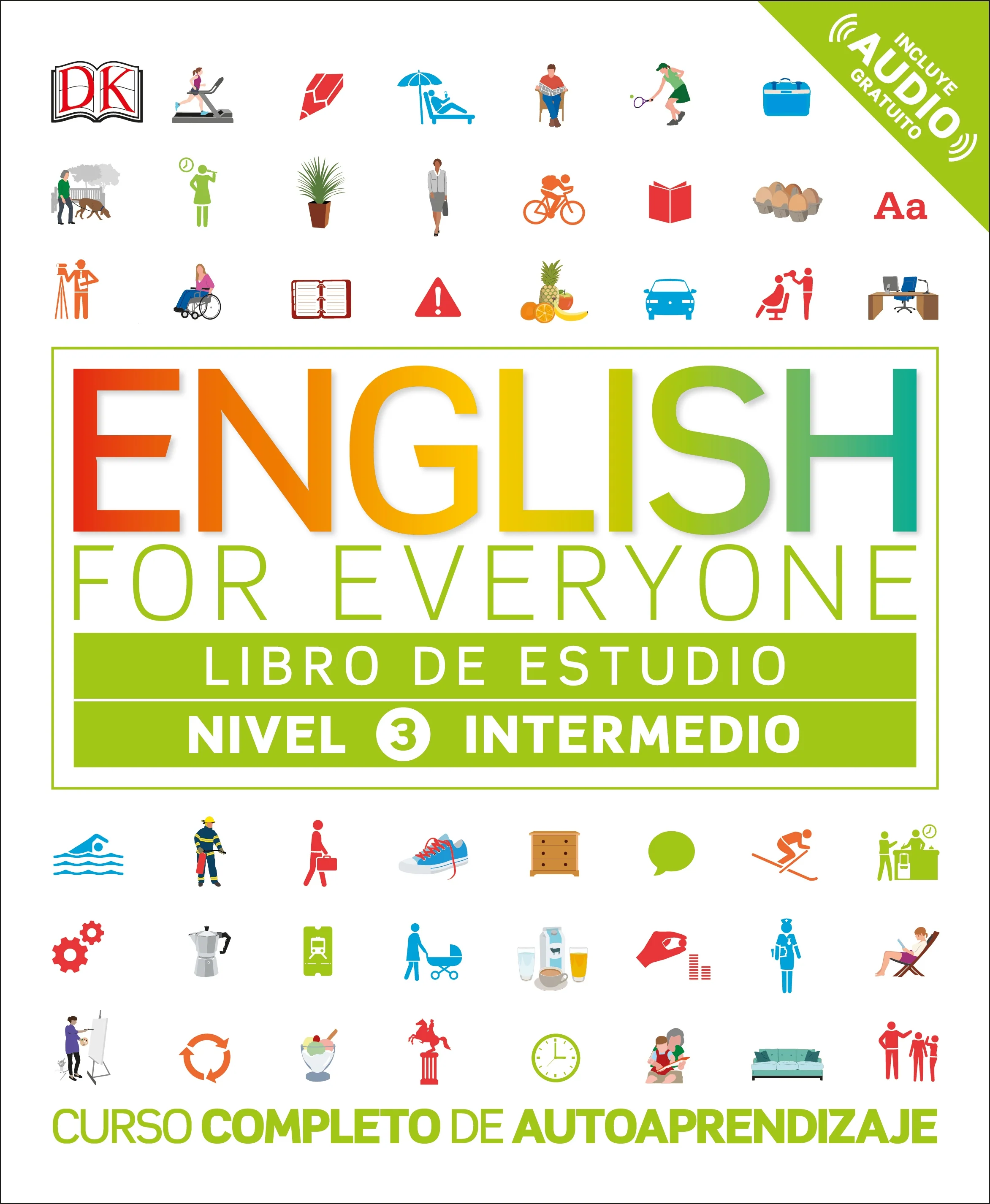 English for Everyone: Nivel 3: Intermedio, Libro de Estudio
