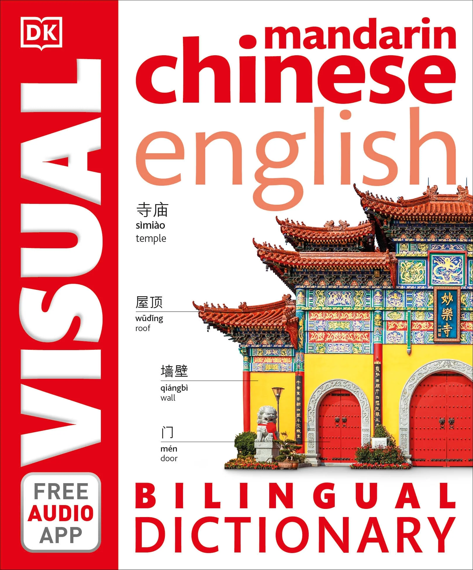 Mandarin Chinese-English Bilingual Visual Dictionary with Free Audio App