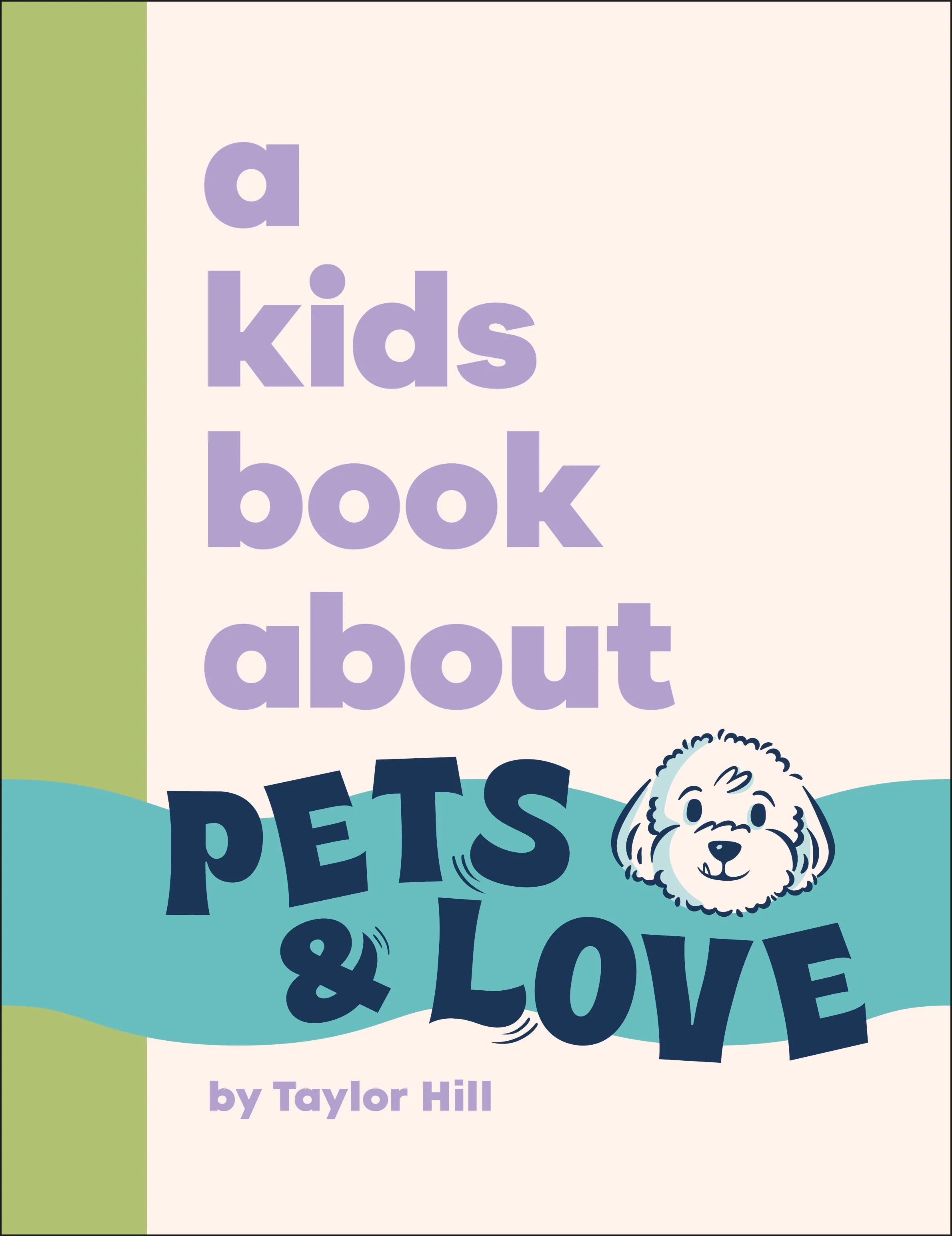 A Kids Book About Pets & Love - Image 2